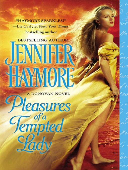 Title details for Pleasures of a Tempted Lady by Jennifer Haymore - Available